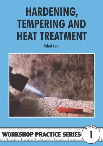 Паперова книга «Hardening, Tempering and Heat Treatment», автор Тубал Кеїн - фото №1