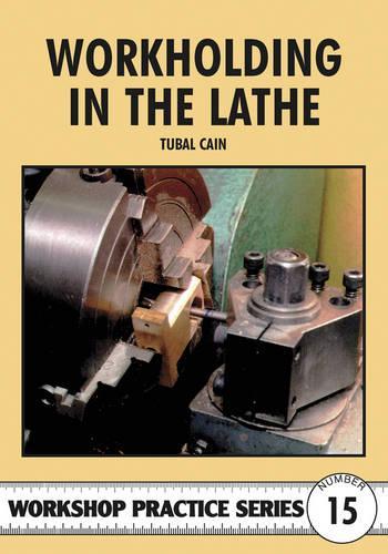 Паперова книга «Workholding in the Lathe», автор Тубал Кеїн - фото №1