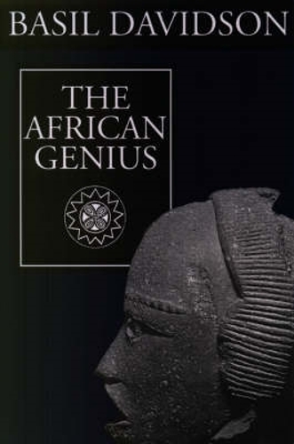 Бумажная книга «The African Genius», автор Бэзил Дэвидсон - фото №1