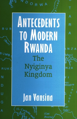 Бумажная книга «Antecedents to Modern Rwanda: The Nyiginya Kingdom», автор Ян Вансина - фото №1