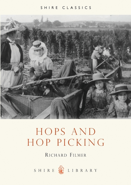Бумажная книга «Hops and Hop Picking», автор Ричард Филмер - фото №1