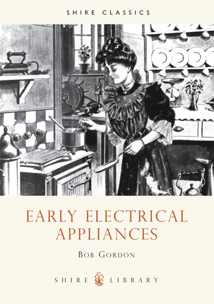 Паперова книга «Early Electrical Appliances» - фото №1