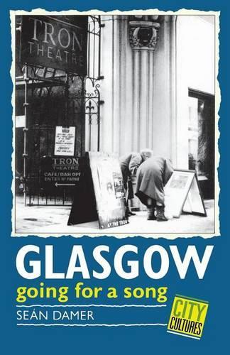 Паперова книга «Glasgow: Going for a Song», автор Шон Деймер - фото №1
