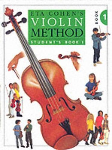 Бумажная книга «Violin Method Book 1 - Student's Book», автор Эта Коэн - фото №1