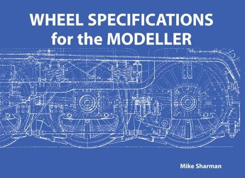 Бумажная книга «Wheel Specifications for the Modeller», автор Майк Шарман - фото №1