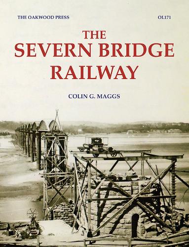 Бумажная книга «The Severn Bridge Railway», автор Колин Г. Мэггс - фото №1