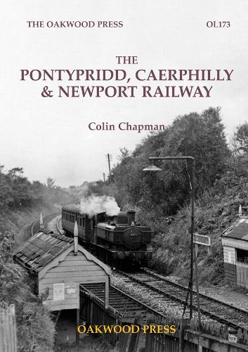 Бумажная книга «The Pontypridd, Caerphilly & Newport Railway», автор Колин Чапман - фото №1