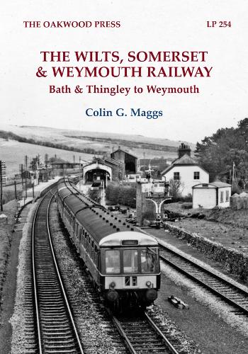 Бумажная книга «The Wilts, Somerset & Weymouth Railway: Bath & Thingley to Weymouth», автор Колин Г. Мэггс - фото №1