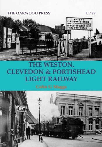 Бумажная книга «The Weston, Clevedon & Portishead Light Railway», автор Колин Г. Мэггс - фото №1