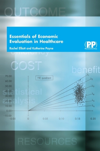 Бумажная книга «Essentials of Economic Evaluation in Healthcare», авторов Кэтрин Пэйн, Рэйчел Эллиот - фото №1