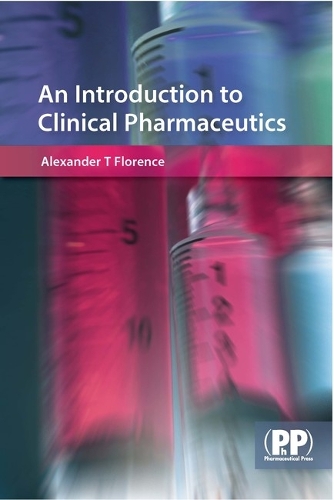 Бумажная книга «An Introduction to Clinical Pharmaceutics», автор Александр Т. Флоренс - фото №1