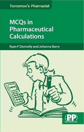 Паперова книга «MCQs in Pharmaceutical Calculations», авторів Йоганна Баррі, Райан Ф. Доннеллі - фото №1