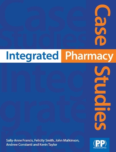 Паперова книга «Integrated Pharmacy Case Studies», авторів Фелісіті Дж. Сміт, Кевін Тейлор - фото №1