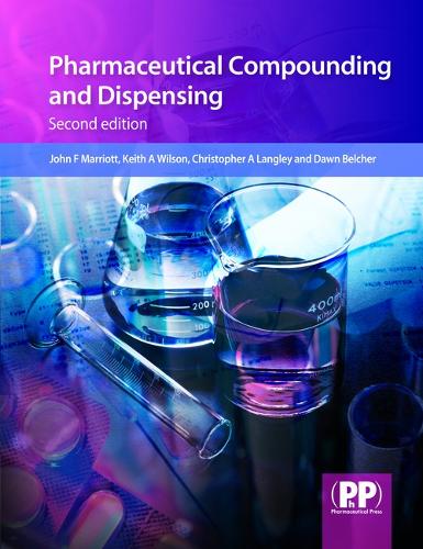Бумажная книга «Pharmaceutical Compounding and Dispensing», авторов Кристофер А. Лэнгли, Доун Белчер, Джон Ф. Марриотт, Кит А. Уилсон - фото №1