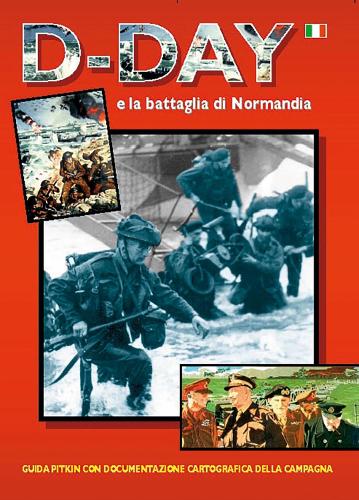 Бумажная книга «D-Day and the Battle of Normandy - Italian», автор Мартин Марикс Эванс - фото №1