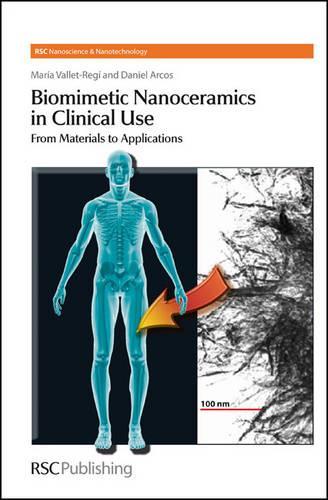 [object Object] «Biomimetic Nanoceramics in Clinical Use: From Materials to Applications», авторів Даніель А. Аркос Наваррете, Марія Вальє-Регі - фото №1