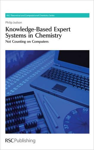 Бумажная книга «Knowledge-Based Expert Systems in Chemistry: Not Counting on Computers», автор Филип Джадсон - фото №1