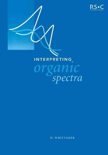 Бумажная книга «Interpreting Organic Spectra», автор Дэвид Уиттакер - фото №1