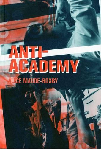 Бумажная книга «Anti-Academy», авторов Акасегава Генпей, Бьорн Нёргард, Элейн Саммерс - фото №1