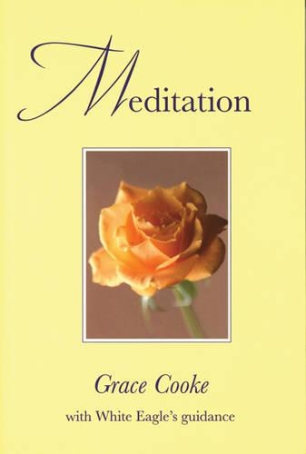 Паперова книга «Meditation: With White Eagle Guidance», автор Грейс Кук - фото №1