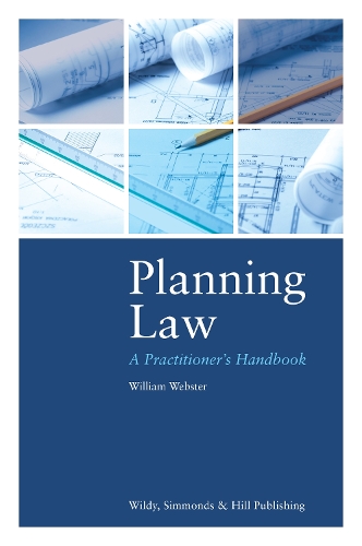 Бумажная книга «Planning Law: A Practitioner's Handbook», автор Уильям Вебстер - фото №1