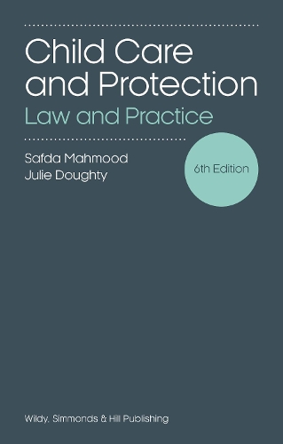 Паперова книга «Child Care and Protection: Law and Practice», авторів Джулі Доті, Сафда Махмуд - фото №1