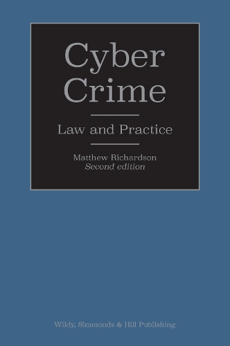 Паперова книга «Cyber Crime: Law and Practice», автор Метью Річардсон - фото №1