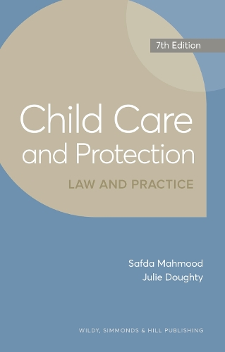 Паперова книга «Child Care and Protection: Law and Practice», авторів Джулі Доті, Сафда Махмуд - фото №1