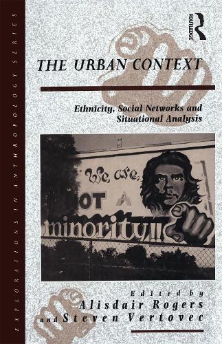 [object Object] «The Urban Context: Ethnicity, Social Networks and Situational Analysis» - фото №1