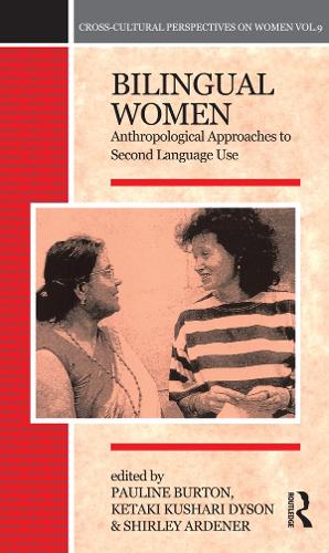 Паперова книга «Bilingual Women: Anthropological Approaches to Second Language Use» - фото №1