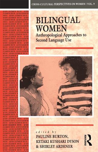 Бумажная книга «Bilingual Women: Anthropological Approaches to Second Language Use» - фото №1