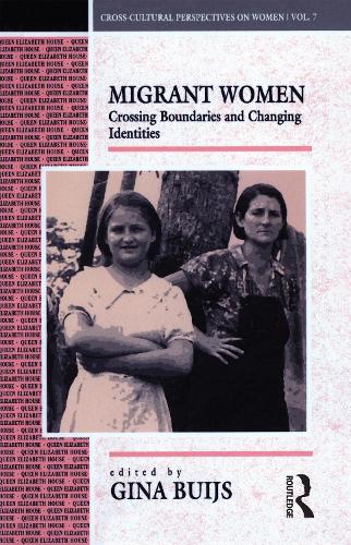 Бумажная книга «Migrant Women: Crossing Boundaries and Changing Identities» - фото №1