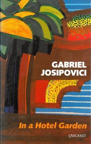 Бумажная книга «In a Hotel Garden», автор Габриэль Йосиповичи - фото №1