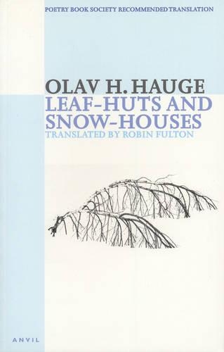 Паперова книга «Leaf-huts and Snow-houses: Selected Poems», автор Олав Х. Хауге - фото №1