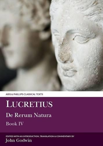 Бумажная книга «Lucretius: De Rerum Natura IV», автор Джон Годвин - фото №1