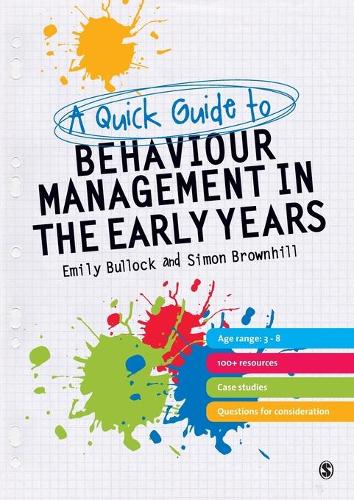 Паперова книга «A Quick Guide to Behaviour Management in the Early Years», авторів Емілі Е. Баллок, Саймон Браунхілл - фото №1