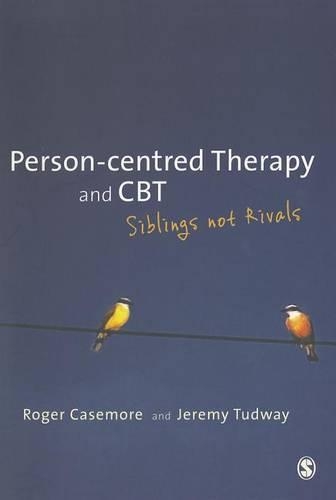 Бумажная книга «Person-centred Therapy and CBT: Siblings not Rivals», автор Роджер Кейзмор - фото №1