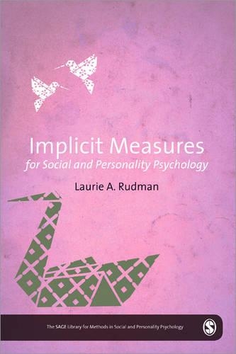 Бумажная книга «Implicit Measures for Social and Personality Psychology», автор Лори А. Рудман - фото №1