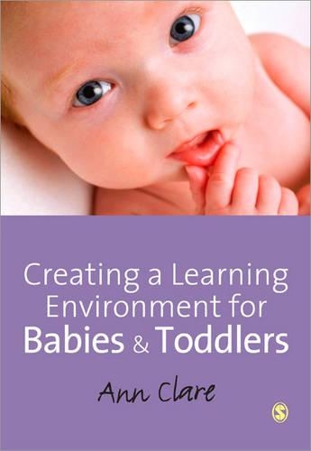 [object Object] «Creating a Learning Environment for Babies and Toddlers», автор Енн Клер - фото №1