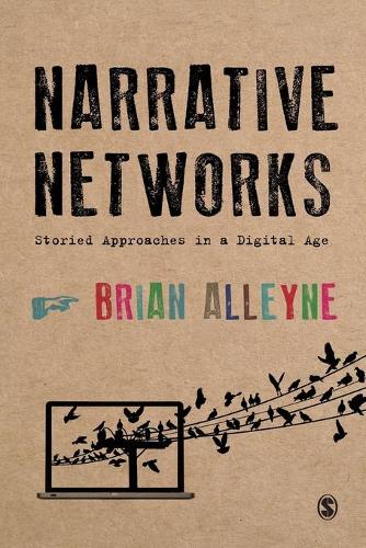 Бумажная книга «Narrative Networks: Storied Approaches in a Digital Age», автор Брайан Аллейн - фото №1