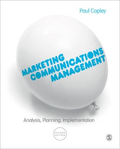 Бумажная книга «Marketing Communications Management: Analysis, Planning, Implementation», автор Пол Копли - фото №1
