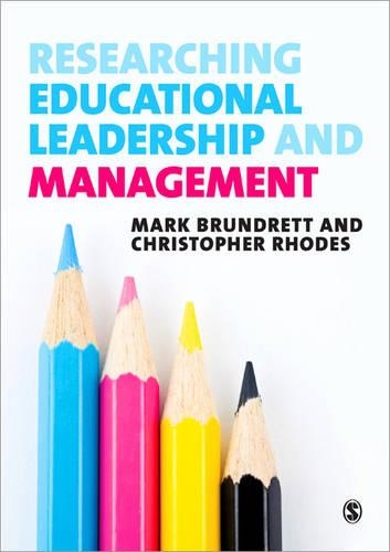 Бумажная книга «Researching Educational Leadership and Management: Methods and Approaches», авторов Кристофер Родс, Марк Брундретт - фото №1