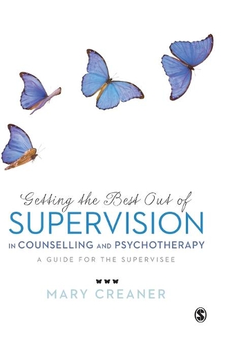 [object Object] «Getting the Best Out of  Supervision in Counselling & Psychotherapy: A Guide for the Supervisee», автор Мері Крінер - фото №1