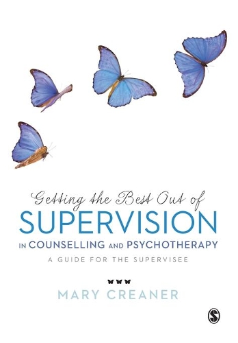 [object Object] «Getting the Best Out of  Supervision in Counselling & Psychotherapy: A Guide for the Supervisee», автор Мері Крінер - фото №1