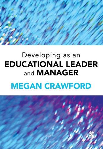 Бумажная книга «Developing as an Educational Leader and Manager», автор Меган Кроуфорд - фото №1