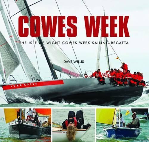 Бумажная книга «Cowes Week», автор Дэйв Уиллис - фото №1