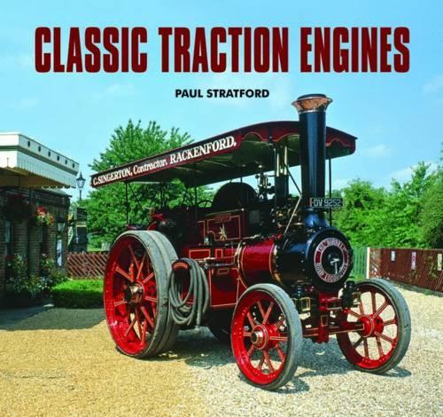 Бумажная книга «Classic Traction Engines», автор Пол Стратфорд - фото №1