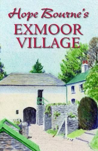 Бумажная книга «Hope Bourne's Exmoor Village», автор Хоуп Л. Борн - фото №1