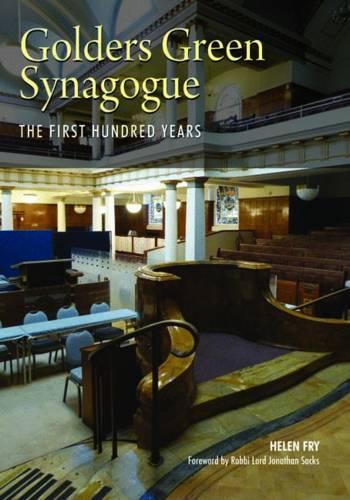 Бумажная книга «Golders Green Synagogue: The First Hundred Years», автор Хелен Фрай - фото №1