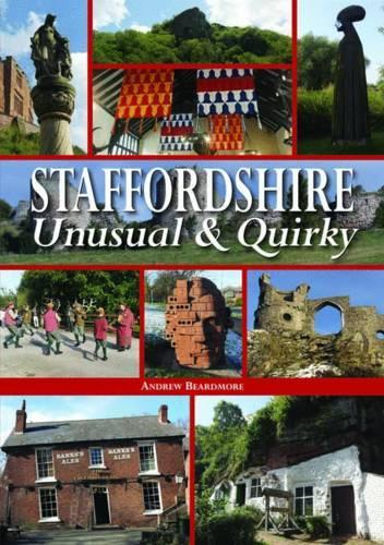 Бумажная книга «Staffordshire Unusual & Quirky», автор Эндрю Бирдмор - фото №1